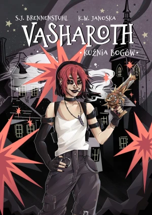 Vasharoth: Kuźnia Bogów - S.J. Brennenstuhl - książka