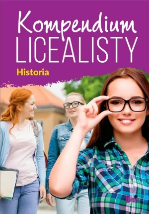 Kompendium licealisty. Historia - praca zbiorowa - książka