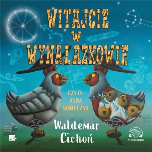 Witajcie w Wynalazkowie - Waldemar Cichoń - książka