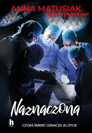 Naznaczona - Anna Matusiak - książka