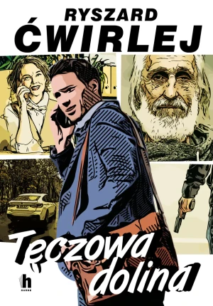 Tęczowa dolina - Ryszard Ćwirlej - książka