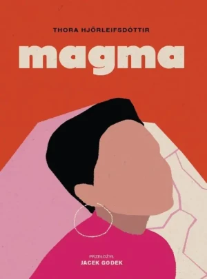 Magma - Thora Hjorleifsdóttir - książka