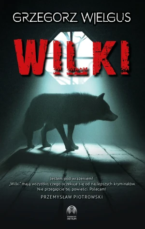 Wilki - Grzegorz Wielgus - książka