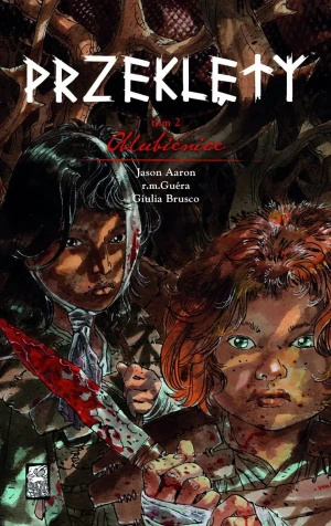 Oblubienice. Przeklęty. Tom 2 - Jason Aaron - książka