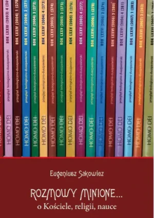 Rozmowy minione… o Kościele, religii, nauce - Eugeniusz Sakowicz - książka