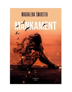 Mankament - Magdalena Świostek - książka