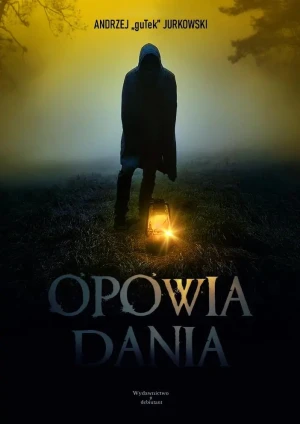 Opowiadania - Andrzej guTek Jurkowski - książka