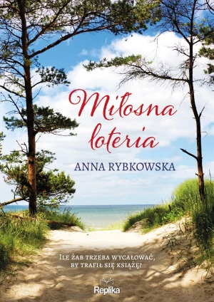 Miłosna loteria - Anna Rybkowska - książka