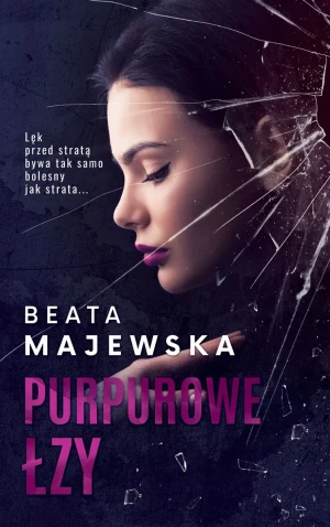 Purpurowe łzy - Beata Majewska - książka