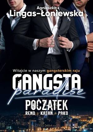 Gangsta Paradise. Początek - Agnieszka Lingas-Łoniewska - książka