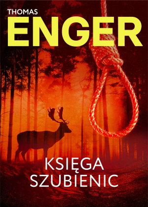 Księga szubienic - Thomas Enger, Milena Skoczko-Nakielska - książka