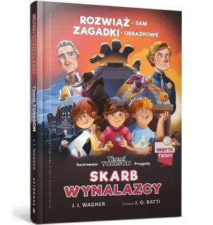 Skarb wynalazcy. Timmi Tobbson. Tom 1 - J. I. Wagner - książka