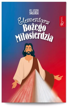 Elementarz Bożego Miłosierdzia - Leszek Smoliński - książka