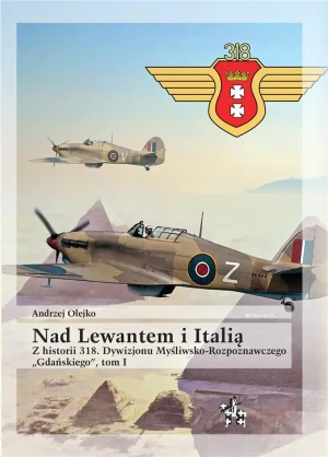 Nad Lewantem i Italią. Tom 1 - Andrzej Olejko - książka