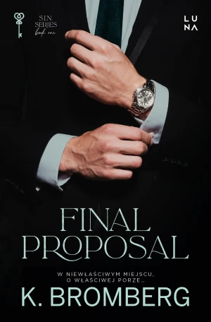 Final Proposal - K. Bromberg, Monika Mendroch-Karbowska - książka