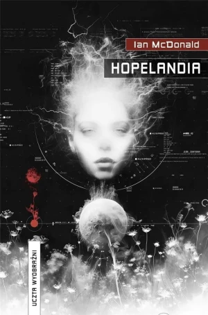 Hopelandia - Ian McDonald - książka