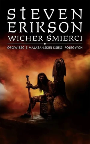 Wicher śmierci. Malazańska Księga Poległych. Tom 7 - Steven Erikson - książka