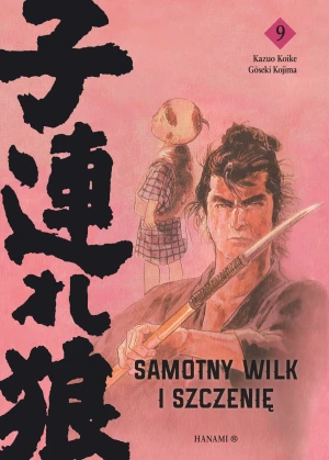 Samotny wilk i szczenię. Tom 9 - Kazuo Koike, Goseki Kojima - książka