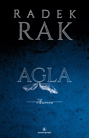 Agla. Aurora - Radek Rak - książka