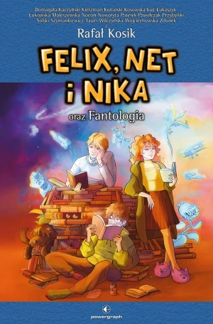 Felix, Net i Nika oraz Fantologia - Rafal Kosik - książka
