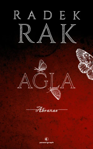 Agla. Abraxas - Radek Rak - książka