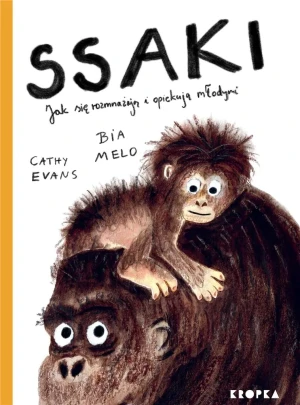 Ssaki - Cathy Evans, Bia Melo, Grażyna Winiarska - książka