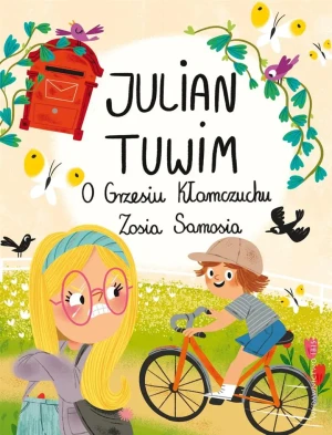 O Grzesiu Kłamczuchu. Zosia Samosia - Julian Tuwim - książka