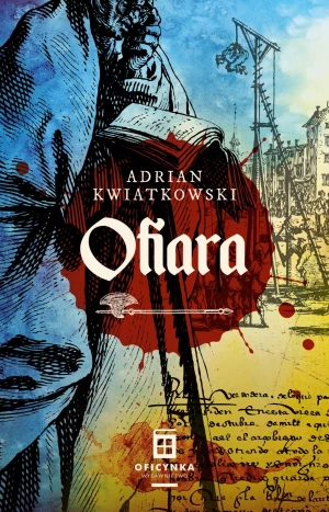 Ofiara - Adrian Kwiatkowski - książka