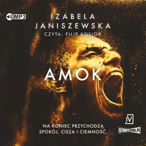Amok. Larysa Luboń i Bruno Wilczyński. Tom 3 - Izabela Janiszewska - książka