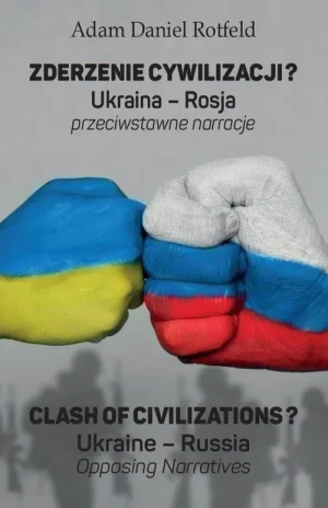 Zderzenie cywilizacji? / Clash of civilizations? - Adam Daniel Rotfeld - książka