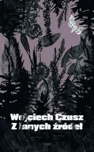 Z innych źródeł - Wojciech Czusz - książka