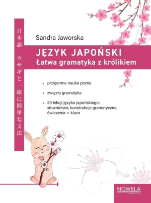Język japoński. Łatwa gramatyka z królikiem - Sandra Jaworska - książka
