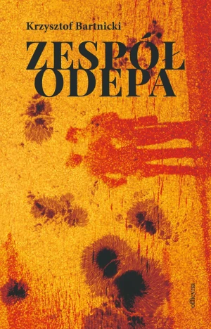Zespół Odepa - Krzysztof Bartnicki - książka