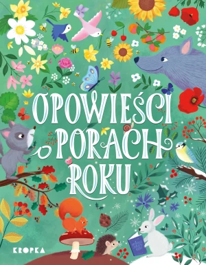 Opowieści o porach roku - praca zbiorowa - książka