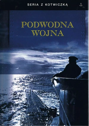 Podwodna wojna - Opracowanie zbiorowe - książka