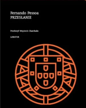 Przesłanie - Fernando Pessoa - książka