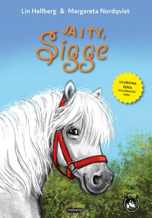 Ja i ty, Sigge - Lin Hallberg - książka