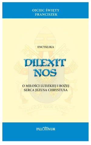 Encyklika Dilexit Nos - Franciszek - książka