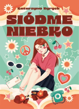 Siódme niebko - Katarzyna Ryrych - książka