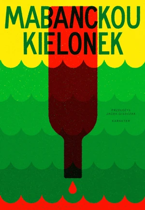 Kielonek - Alain Mabanckou - książka