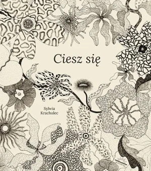 Ciesz się - Sylwia Krachulec - książka