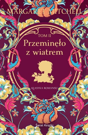 Przeminęło z wiatrem. Tom 2 - Mitchell Margaret - książka