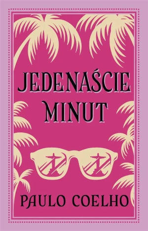 Jedenaście minut - Paulo Coelho - książka