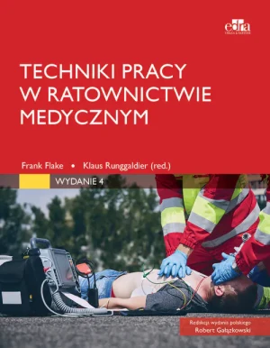 Techniki pracy w ratownictwie medycznym - Frank Flake - książka