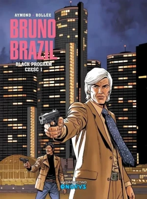 Bruno Brazil T.12 Black program część 1 - Philippe Aymond - książka