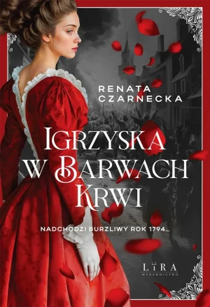 Igrzyska w barwach krwi - Renata Czarnecka - książka