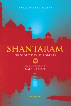 Shantaram. Tom 1 (barwione brzegi) - Gregory David Roberts, Roberts Gregory David - książka