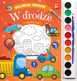 W drodze. Malowanie farbkami - praca zbiorowa - książka