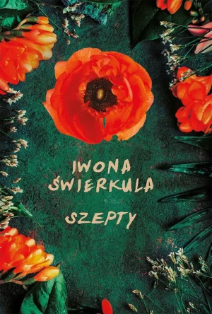 Szepty - Iwona Świerkula - książka