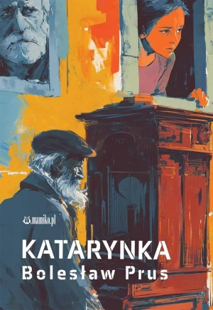 Katarynka - Bolesław Prus - książka